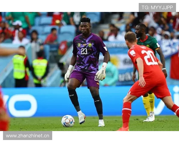 带球推进能力突出：奥纳纳的进攻参与价值