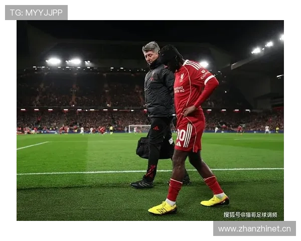 利物浦伤病问题持续加剧,对争冠形势与赛季走势形成制约 利物浦伤病问题持续加剧,对争冠形势与赛季走势形成制约